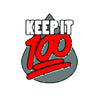 Keep It 100